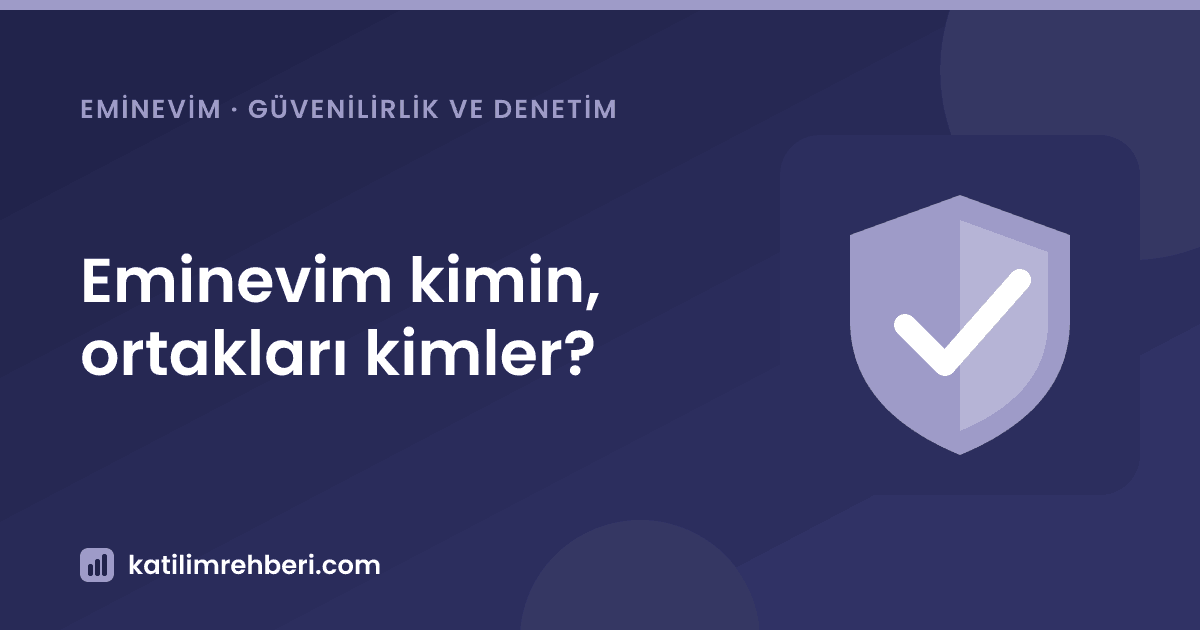 Eminevim kimin, ortakları kimler?